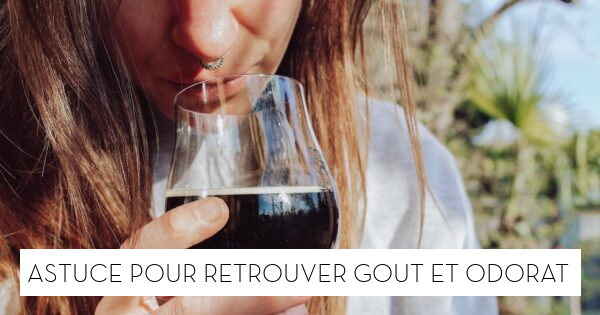 Astuce pour retrouver goût et odorat - Le blog StarOfService